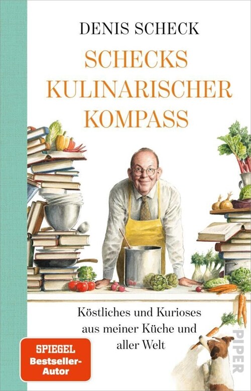 Schecks kulinarischer Kompass (Hardcover)