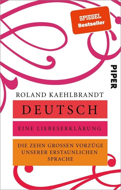 Deutsch - Eine Liebeserklarung (Paperback)