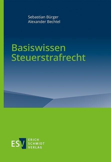 Basiswissen Steuerstrafrecht (Paperback)