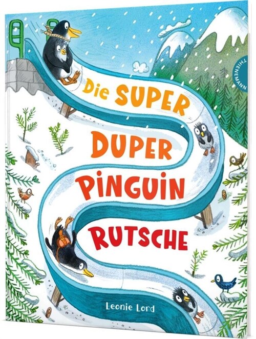 Die Super Duper Pinguin Rutsche (Hardcover)