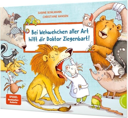 Bei Wehwehchen aller Art hilft dir Doktor Ziegenbart! (Hardcover)