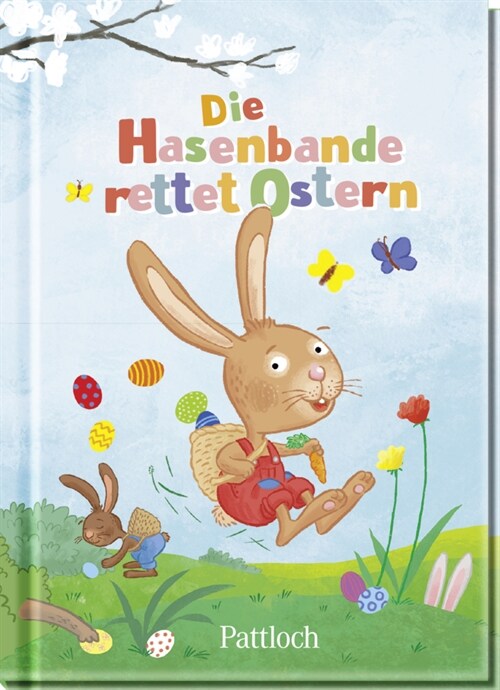 Die Hasenbande rettet Ostern (Hardcover)