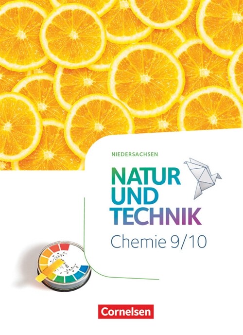 Natur und Technik - Chemie Neubearbeitung - Niedersachsen 2022 - 9./10. Schuljahr (Hardcover)