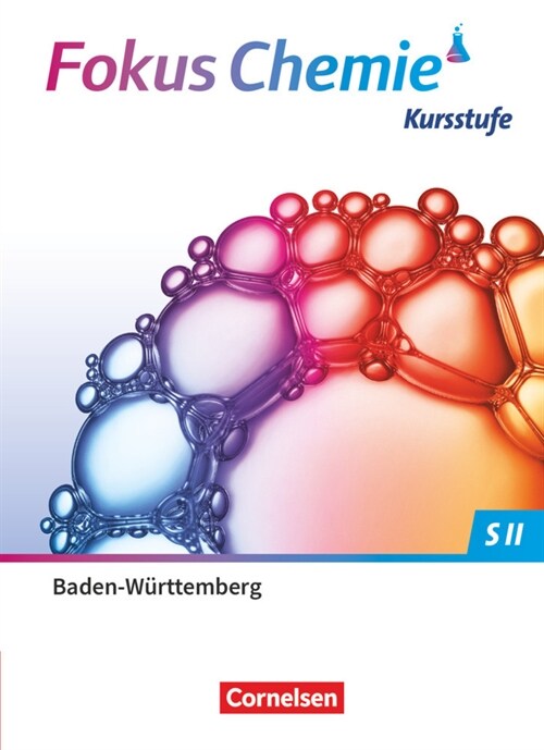 Fokus Chemie - Sekundarstufe II - Baden-Wurttemberg 2023 - Kursstufe (Hardcover)