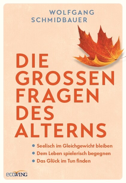 Die großen Fragen des Alterns (Hardcover)