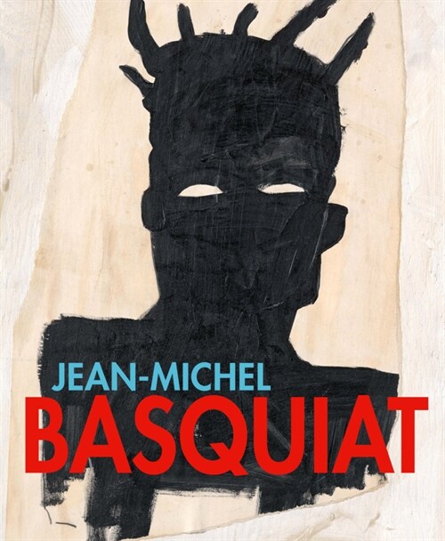 Jean-Michel Basquiat. Of Symbols and Signs (Hardcover)