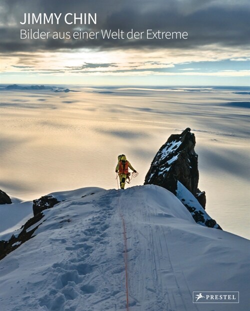 Jimmy Chin: Bilder aus einer Welt der Extreme (Hardcover)