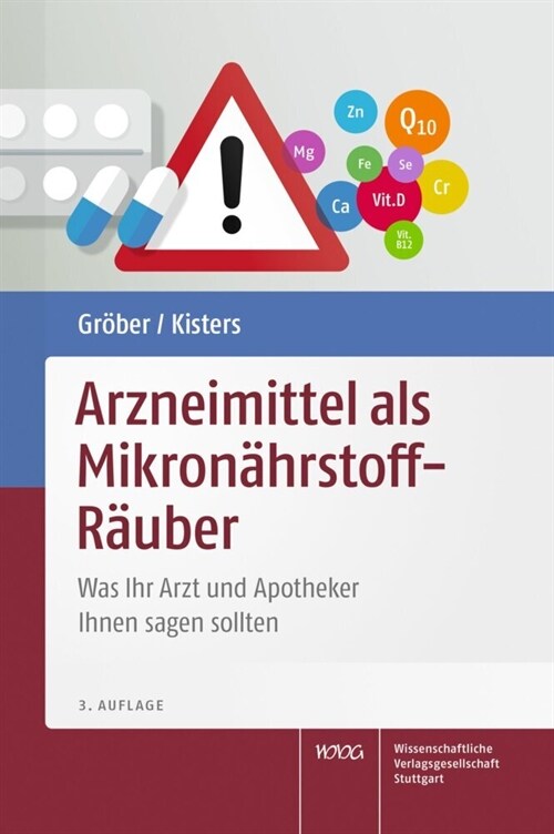 Arzneimittel als Mikronahrstoff-Rauber (Hardcover)