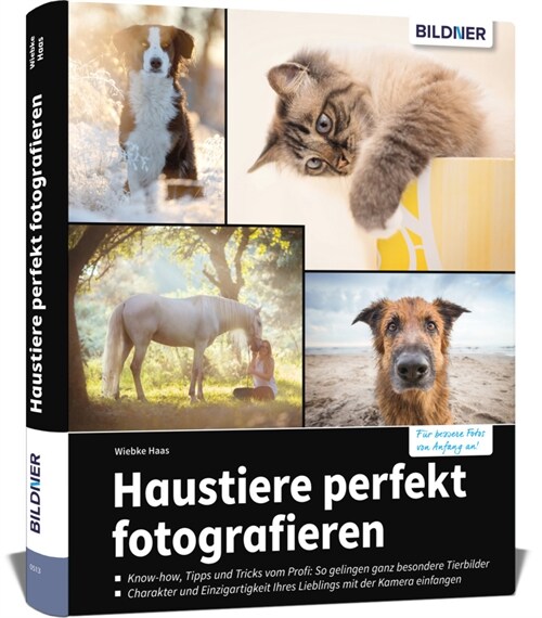 Haustiere perfekt fotografieren (Hardcover)