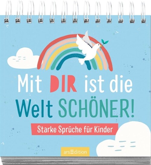 Mit dir ist die Welt schoner! (Paperback)