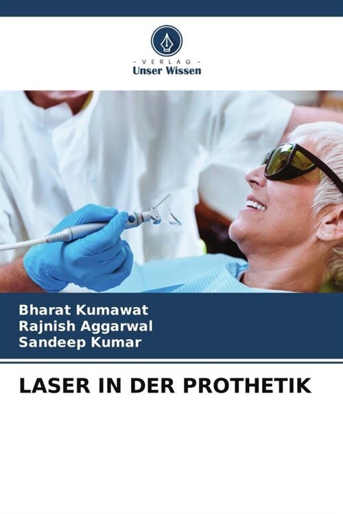 LASER IN DER PROTHETIK (Paperback)