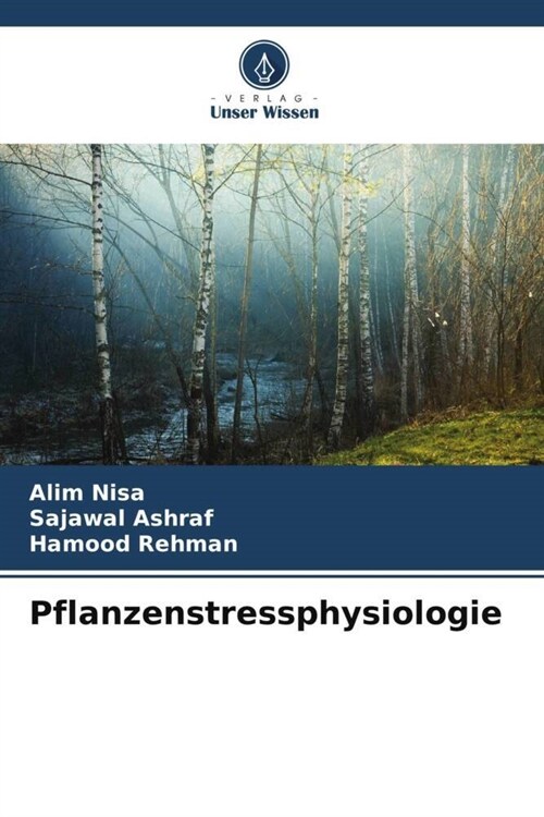 Pflanzenstressphysiologie (Paperback)