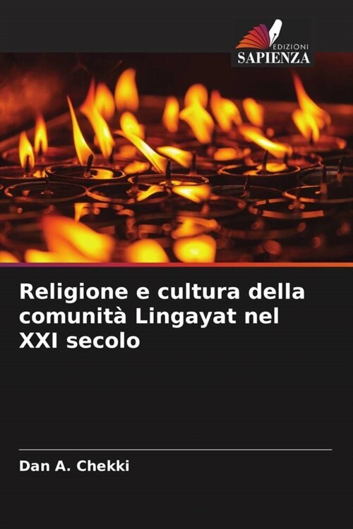 Religione e cultura della comunita Lingayat nel XXI secolo (Paperback)