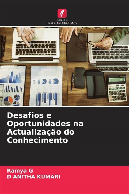 Desafios e Oportunidades na Actualizacao do Conhecimento (Paperback)