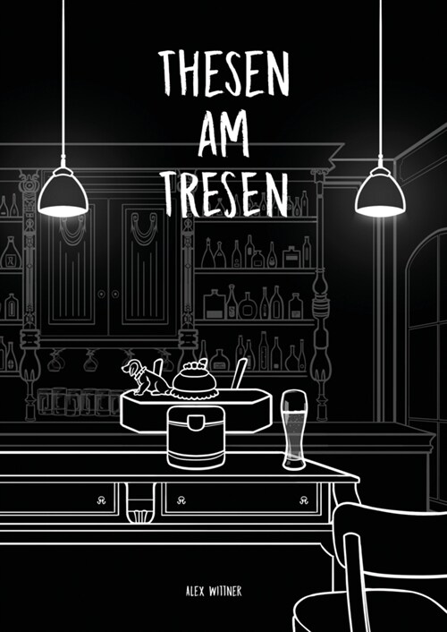 Thesen am Tresen (Hardcover)