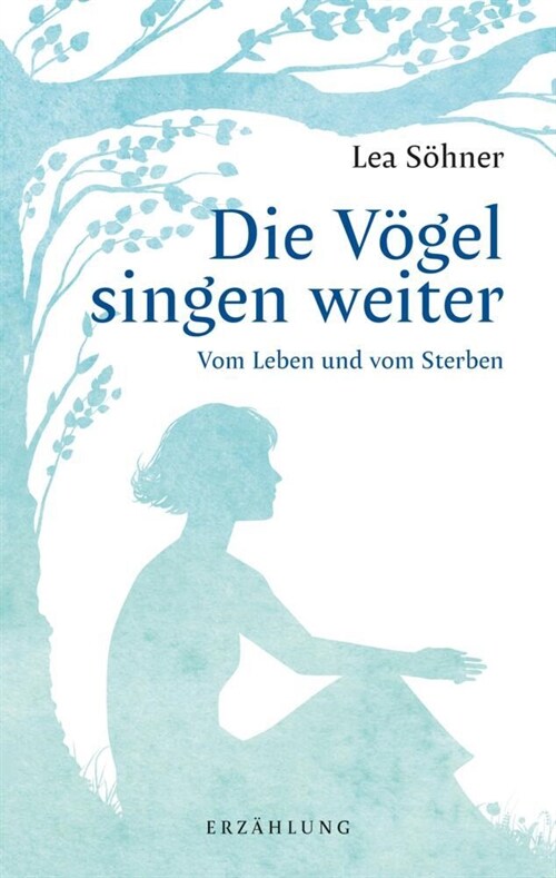 Die Vogel singen weiter (Hardcover)