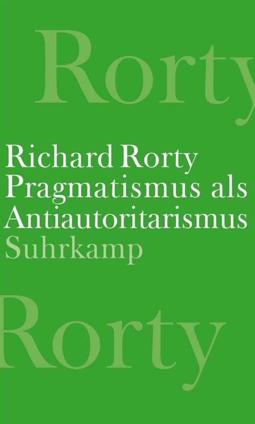 Pragmatismus als Antiautoritarismus (Hardcover)