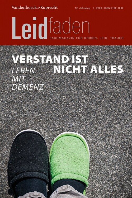 Verstand Ist Nicht Alles - Leben Mit Demenz: Leidfaden 2023, Heft 1 (Paperback)