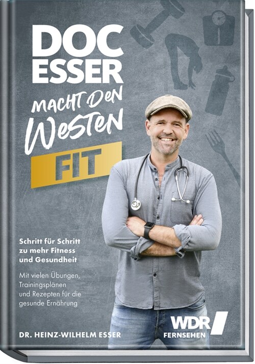 Doc Esser macht den Westen fit (Paperback)