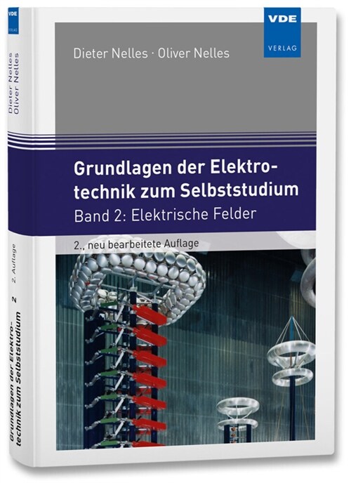 Grundlagen der Elektrotechnik zum Selbststudium (Hardcover)