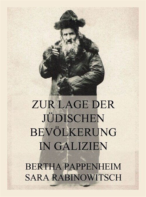 Zur Lage der judischen Bevolkerung in Galizien (Paperback)