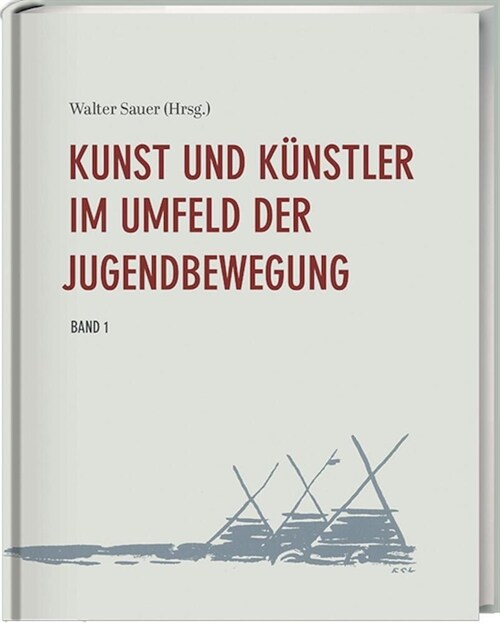 Kunst und Kunstler im Umfeld der Jugendbewegung (Hardcover)