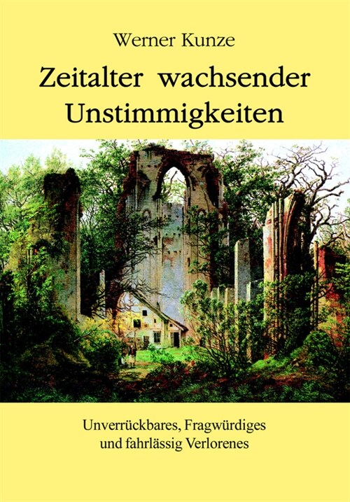 Zeitalter wachsender Unstimmigkeiten (Paperback)