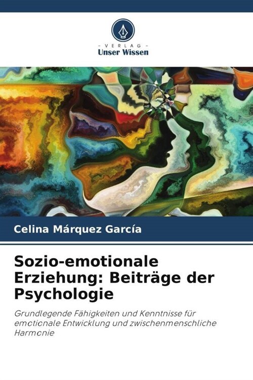 Sozio-emotionale Erziehung: Beitrage der Psychologie (Paperback)