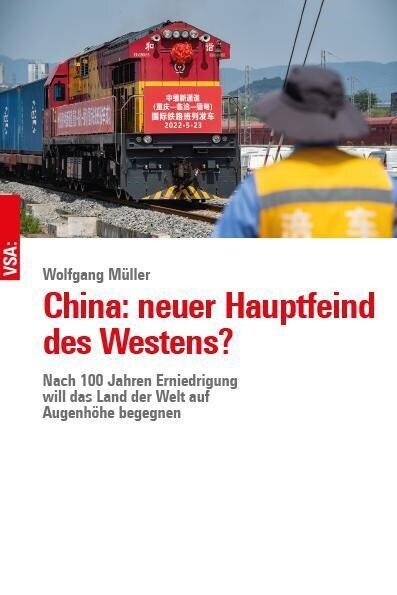 China: neuer Hauptfeind des Westens (Paperback)