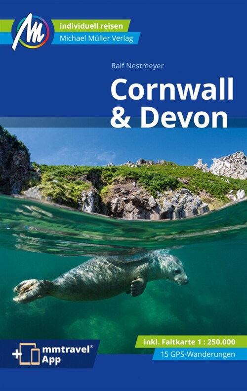 Cornwall & Devon Reisefuhrer Michael Muller Verlag, m. 1 Karte (Paperback)