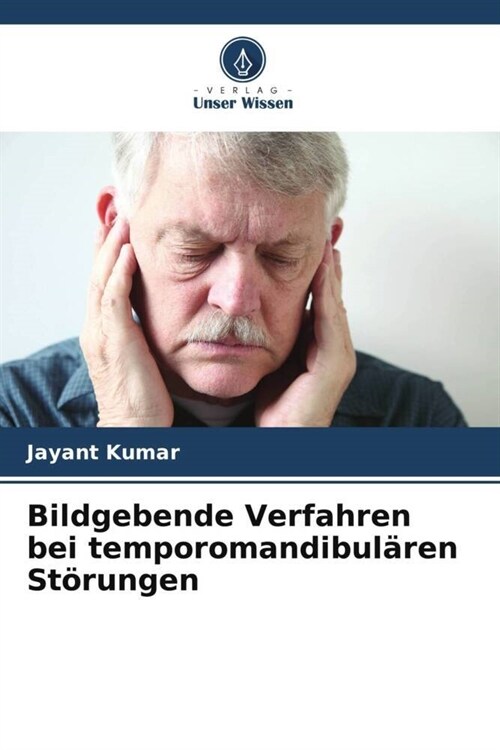 Bildgebende Verfahren bei temporomandibularen Storungen (Paperback)