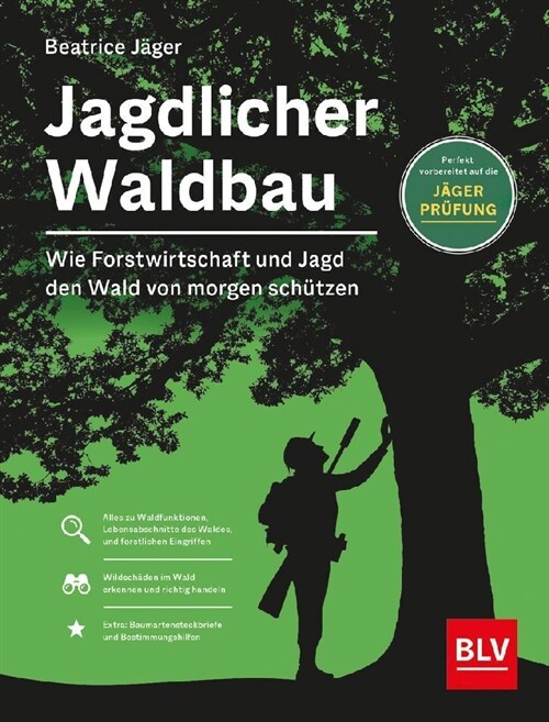 Jagdlicher Waldbau (Hardcover)