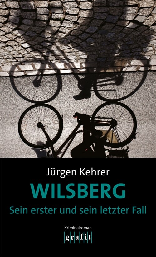 Wilsberg - Sein erster und sein letzter Fall (Paperback)