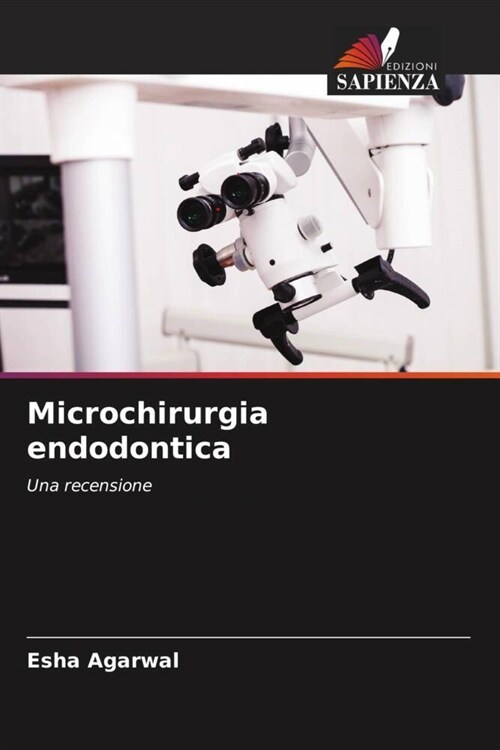 Microchirurgia endodontica (Paperback)