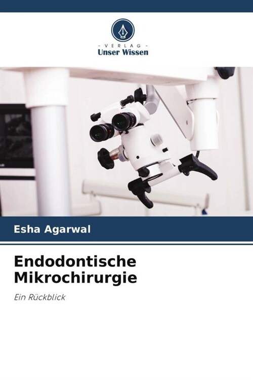 Endodontische Mikrochirurgie (Paperback)