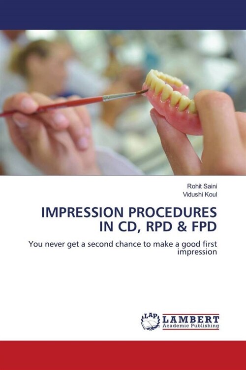 IMPRESSION PROCEDURES IN CD, RPD & FPD (Paperback)