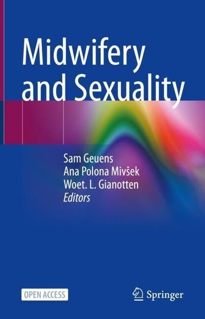 Midwifery and Sexuality (Paperback)