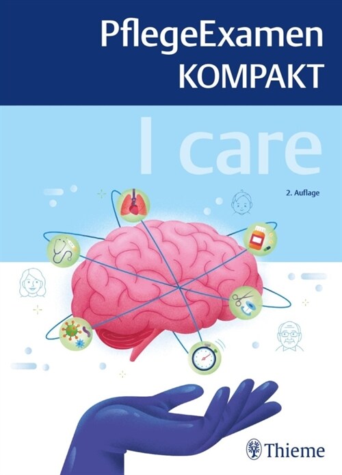 I care - PflegeExamen KOMPAKT (Paperback)