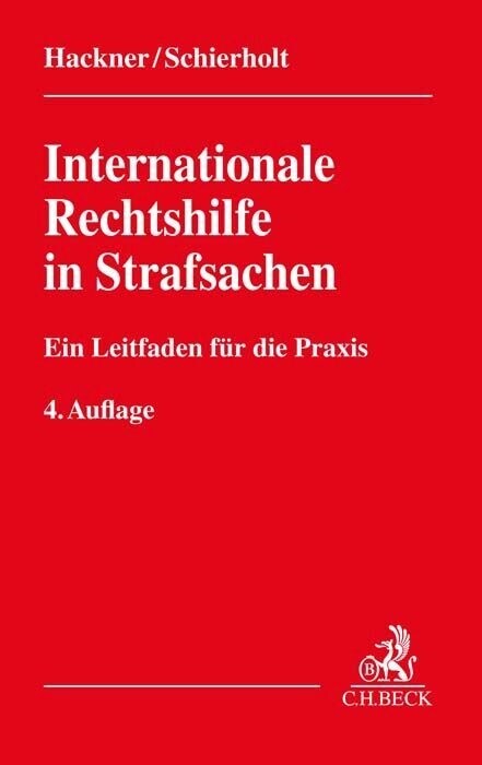 Internationale Rechtshilfe in Strafsachen (Paperback)