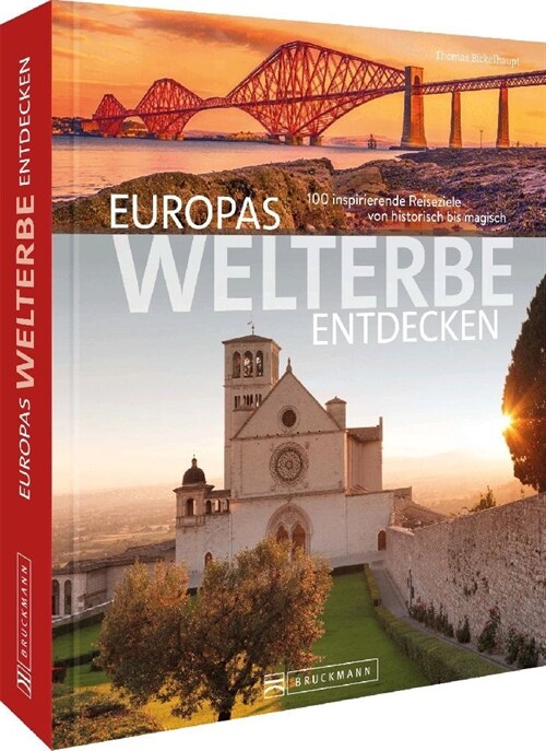 Europas Welterbe entdecken (Hardcover)