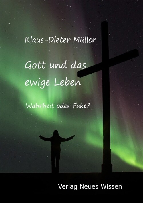 Gott und das ewige Leben (Paperback)