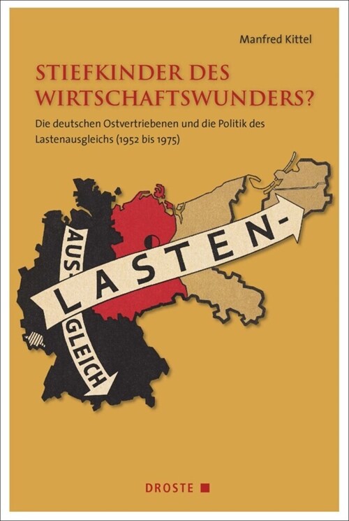 Stiefkinder des Wirtschaftswunders (Paperback)