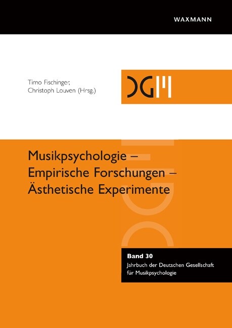 Musikpsychologie - Empirische Forschungen - Asthetische Experimente (Paperback)