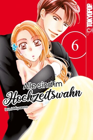 Alle sind im Hochzeitswahn 06 (Paperback)