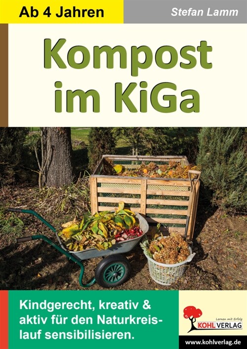 Kompost im Kindergarten (Paperback)