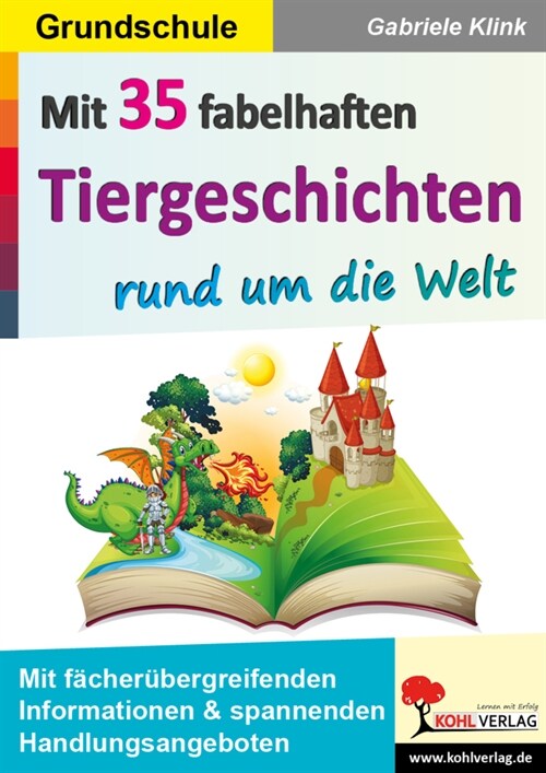 Mit 35 fabelhaften Tiergeschichten rund um die Welt (Paperback)