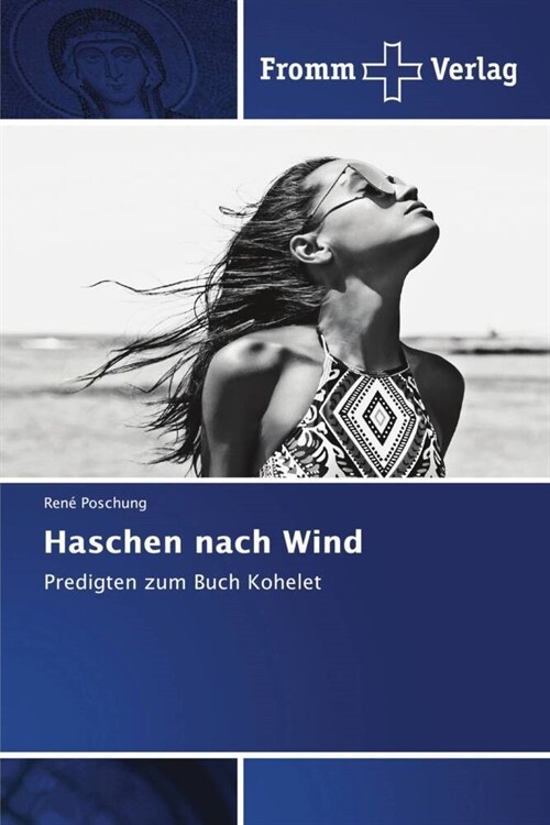 Haschen nach Wind (Paperback)