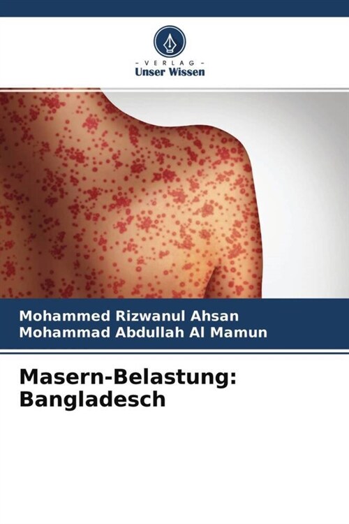 Masern-Belastung: Bangladesch (Paperback)