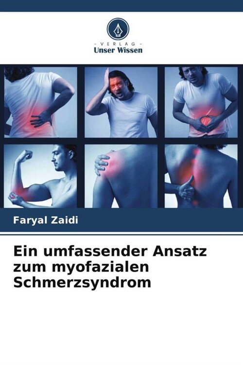 Ein umfassender Ansatz zum myofazialen Schmerzsyndrom (Paperback)