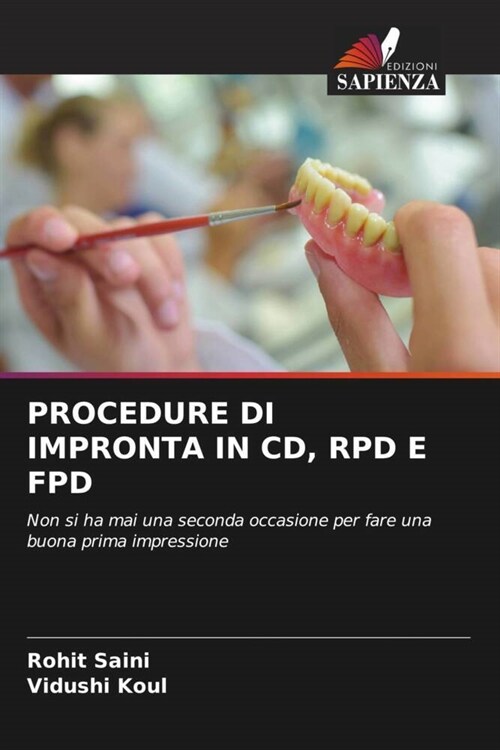 PROCEDURE DI IMPRONTA IN CD, RPD E FPD (Paperback)